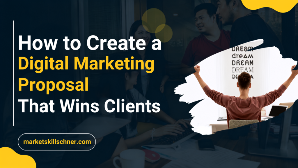 Digital marketing proposal guide for winning clients